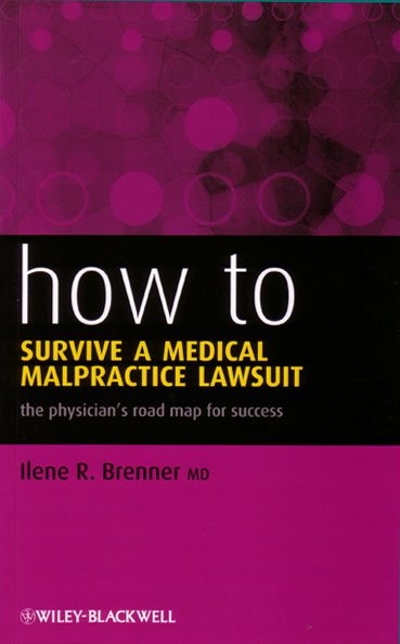 How to Survive a Medical Malpractice Lawsuit book cover